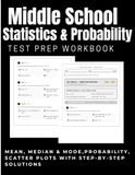 Middle School Statistics & Probability Test Prep Workbook