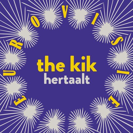 The Kik - Hertaalt Eurovisie (CD)