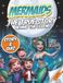 Mermaids: The True Story Behind the Legend: Ocean Myths, Mermaids, Sailors, Sea Creatures, Quiz and Coloring Pages for Kids