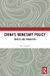 China's Taylor & Francis Group China's Monetary Policy: Targets and Transition
