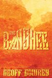 The Sowrey Publishing The Banshee Paperback