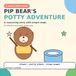 Pip Bear Pip Bear’s Potty Adventure