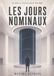 Les Jours Nominaux