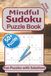 Mindful Sudoku Puzzles