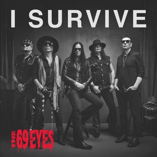 I 69 Eyes I Survive
