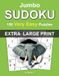 Jumbo Extra Large Print Sudoku: Very Easy – Volume 1: 150 Very Easy Sudoku Puzzles for Adults • Extra Large One Puzzle Per Page Format • Complete Solutions Included