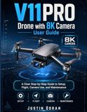 V11PRO Drone With 8K Camera User Guide
