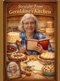 Straight Geraldine's Kitchen: Geraldine's Recipes
