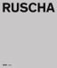 Edward Ruscha Catalogue RaisonnE of the Books Prints and Photographic Editions 1960/2022 /anglais