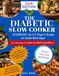 The Diabetic Slow Cooker Cookbook