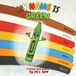 My Book Publishing Group LLC My Name is Green