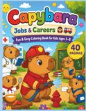 CAPYBARA JOBS & CAREERS: Easy and Fun Coloring Capybara