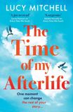 The Boldwood Books Ltd The Time of My Afterlife Paperback