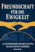 Freundschaft FlipFlop Freundschaft für die Ewigkeit Paperback