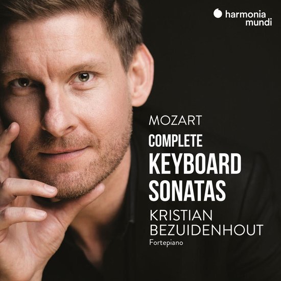 Kristian Bezuidenhout Mozart: Complete Keyboard Sonatas