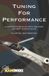 Tuning Independently Published Tuning for Performance