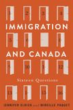 Immigration Canadian Essentials Immigration and Canada: Sixteen Questions: 4 Paperback