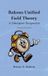 Bakous Unified Field Theory: A Timespace Perspective