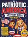 Patriotic America Activity Book for Kids