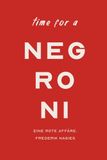 Negroni Cocktailbuch: Eine rote Affäre.