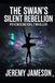 The Libri GmbH The Swan's Silent Rebellion