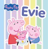 Evie Peppa Pig - Evie - Hardcover
