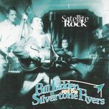 Sonic Rendezvous Bill Fadden & The Silvertone Flyers - Satellite Rock (CD)
