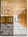 Homes Taschen 45th Edition- Homes For Our Time