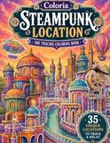 Coloria-Ink Tracing Book: Intricate Steampunk Locations for Creative Relaxation