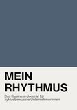 MEIN RHYTHMUS: Das Business-Journal für zyklusbewusste Unternehmerinnen