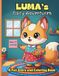 Luma's Daily Adventures Story and Coloring Book