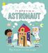 I'm going to be an.Astronaut [Próxima aparición]