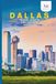 Dallas, Texas Travel Photo Collection: A Coffee Table Photo Book of the Most Beautiful Attractions and Places to Explore (Full-Color)