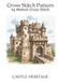 CASTLE HERITAGE Cross Stitch Pattern