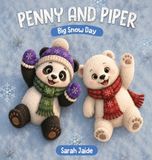 Penny and Piper Big Snow Day Hardcover