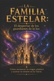 LA FAMILIA ESTELAR Paperback