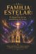 LA FAMILIA ESTELAR Paperback