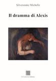Il Convivio Il dramma di Alexis Paperback