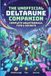 The Deltarune The Unofficial Deltarune Companion: Complete Walkthrough, Tips & Secrets