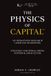 The Physics of Capital Tm: An Operations Research Command Framework