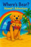 Where's Bear Travel - Where's Bear Hawai'i Adventure Paperback
