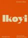 Ikoyi: Phaidon Ikoyi: A Journey Through Bold Heat with Recipes