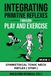 Integrating Polaris Therapy Integrating Primitive Reflexes Through Play and Exercise Paperback
