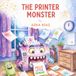 THE PRINTER MONSTER