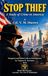 Stop Thief: A Study of Crime in America