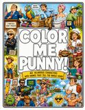 Color Me Punny!: 40 Hilarious Characters with Names That Tell the Whole Story