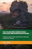 Pearls of Sri Lankan Wisdom: A Collection of Timeless Proverbs, Quotes, Idioms and Wit from the Heart of Serendib