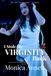 I Stole My Virginity Back: A memoir continued.