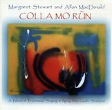 Sonic Rendezvous Margaret Stewart & Allan MacDonald - Colla Mo Run (CD)