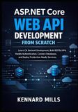 ASP.NET Core Web API Development from Scratch